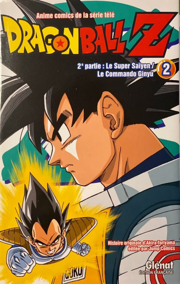 Dragon Ball Z Vol.2 2eme parti : Le super Saïyen Le commando Ginyu