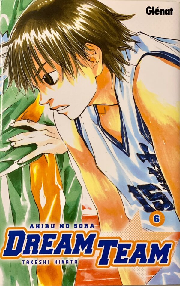 Dream team tome 6