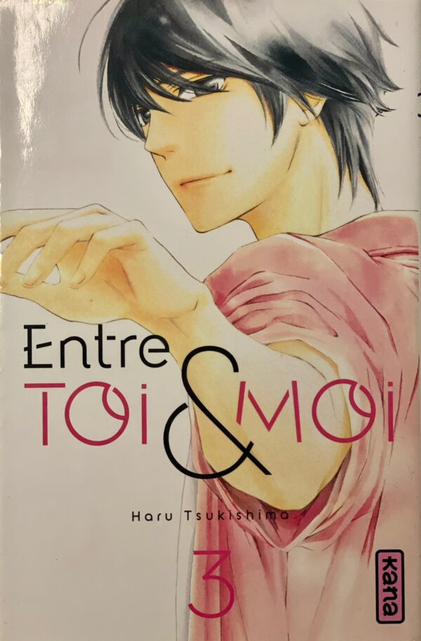 Entre toi et moi tome 3