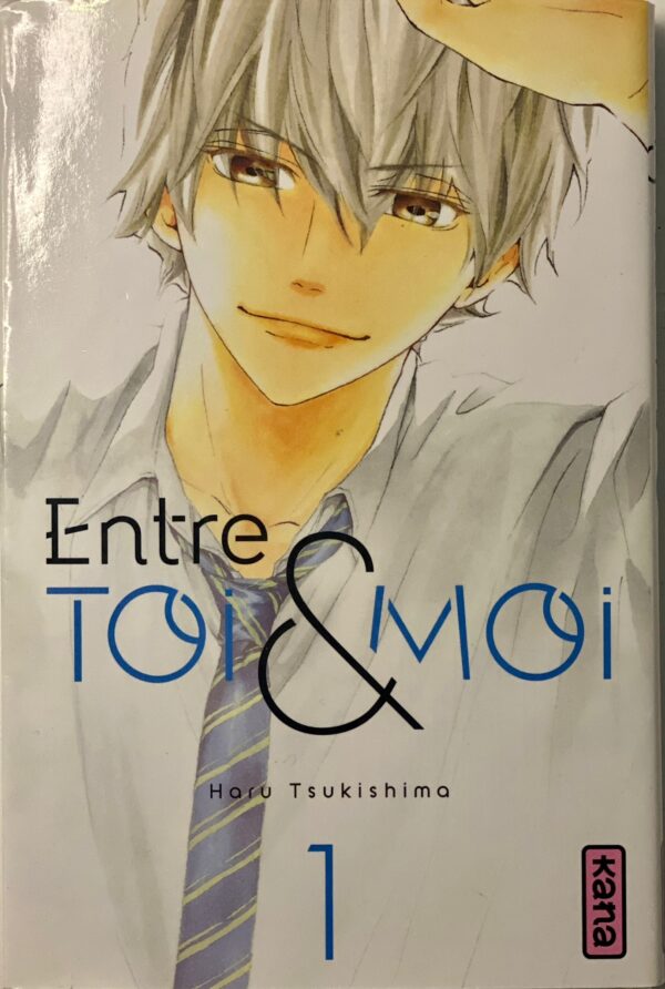 Entre toi et moi tome 1