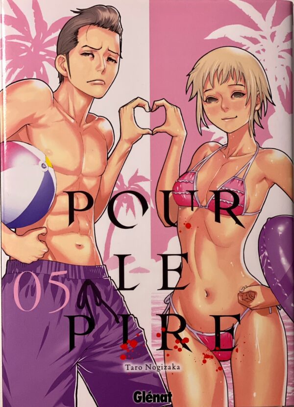 Pour le pire tome 5