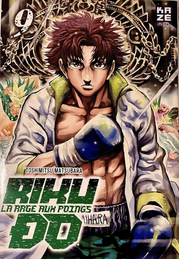 Rikudo la rage au poing tome 9