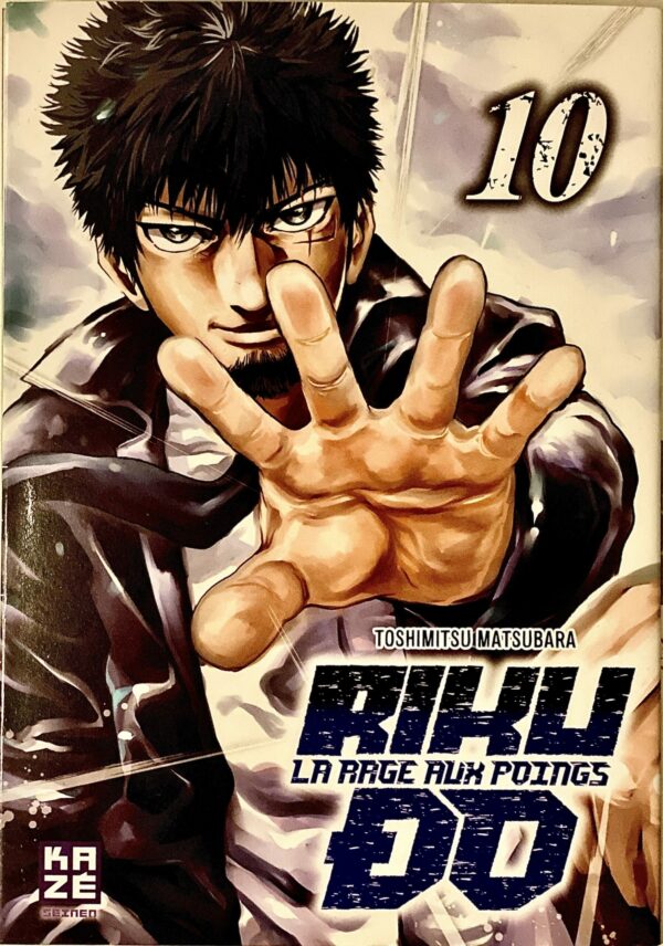 Rikudo la rage au poing tome 10