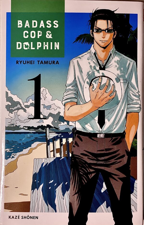 Badass cop & dolphin tome 1