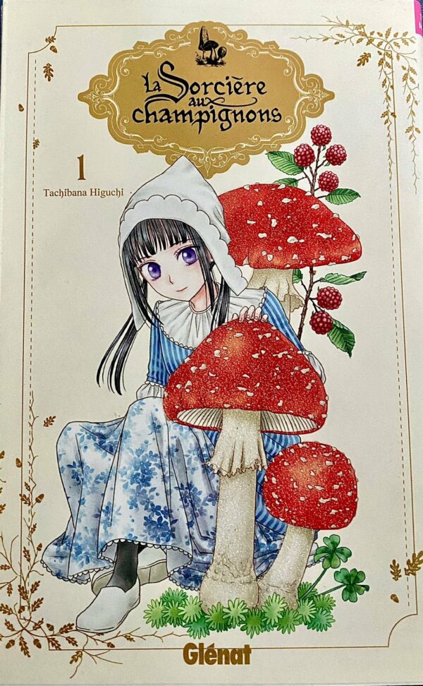 La sorcière aux champignons Tome 1