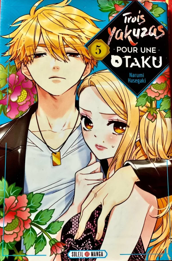 Trois Yakuzas pour une Otaku Tome 5